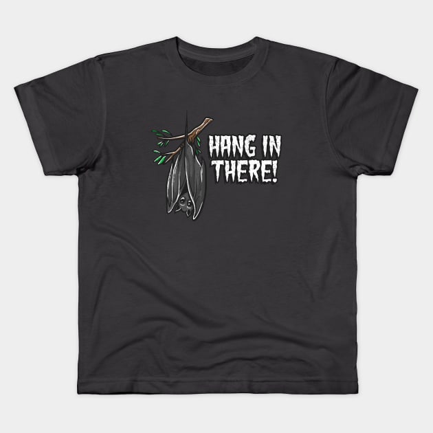 Hang in there Kids T-Shirt by NinthStreetShirts